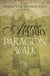 Paragon Walk (Thomas Pitt Mystery, Book 3) - Sinister secrets and bitter rivalries in Victorian London