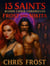 13 Saints Blood Choir Chronicles Frost and Nikita - 13 Saints Blood Choir Chronicles, #4