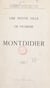 Une petite ville de Picardie : Montdidier (1)