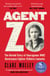 Agent Zo - Shortlisted for the Women's Prize for Non-Fiction 2025