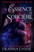 Essence de sorcière - Les Sorcières de Keating Hollow, #8