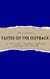 Tastes of the Outback: A Culinary Journey through Australian Cuisine