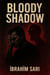 Bloody Shadow