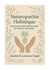 "Naturopathie Holistique : Retrouver l’Équilibre Naturel du Corps et de l'Esprit"