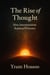 The Rise Of Thought