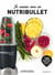 Je cuisine avec un Nutribullet