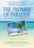 The Promise of Paradise - Life-Changing Lessons from the Tropics