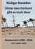 Hinter dem Horizont gibt es noch Meer - Reisetagebücher (1990 bis 2018) Teil 1 (1990- 1997)