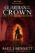 Guardian of the Crown: An Epic Fantasy Novel - Heir to the Crown Series, #17