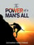 The Power of a Man’s All - Leading God's people, #24