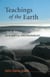 Teachings of the Earth - Zen and the Environment