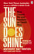 The Sun Does Shine - How I Found Life and Freedom on Death Row: An Oprah's Book Club Pick