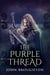 The Purple Thread: Eighth-Century Saxon Missions In Europe