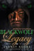 BlackWolf Legacy - BlackWolf, #1