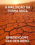 A Maldição da Terra Seca - HISTÓRIAS DE TERROR EM PORTUGUÊS - BREDEVOORT VAN DEN BERG, #1