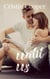 Until Us - Until, #3