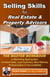 Selling Skills  for  Real Estate & Property Advisors