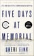 Five Days at Memorial - Life and Death in a Storm-Ravaged Hospital