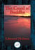 The Creed of Buddha - With Linked Table of Contents