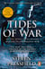 Tides Of War - A spectacular and action-packed historical novel, that breathes life into the events and characters of millennia ago