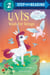 Uni's Wish for Wings ( Uni the Unicorn)