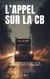 L'Appel sur la CB