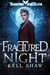 Fractured Night - The Revenant Records, #3