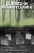 Cursed in Pennsylvania - Stories of the Damned in the Keystone State