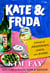 Kate & Frida - A Novel of Friendship, Food, and Books
