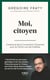 Moi citoyen - L'aventure de la convention citoyenne pour le climat vue de l'intérieur