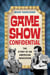 Game Show Confidential - The Story of an American Obsession