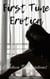 First Time Erotica: Stories to Kindle Your Imagination