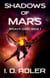Shadows of Mars - Broken Stars, #1