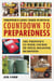 Prepper's Long-Term Survival: Countdown to Preparedness - Food, Shelter, Security, Off-the-Grid Power and More Life-Saving Strategies for Self-Sufficient Living