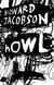 Howl - The powerful new novel from the Booker Prize winner