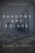 Shadows and Solace
