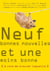 Neuf bonnes nouvelles et une moins bonne - (à vous de trouver laquelle)
