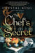 The Chef's Secret - A Novel