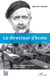 Le directeur d'école - Roman