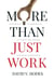 More Than Just Work: Innovations in Productivity to Inspire Your People and Uplift Performance