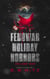 Fedowar Holiday Horrors: Volume One