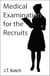 Medical Examination for the Recruits - Erotic Doctors and Nurses, #1