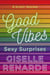 Good Vibes, Sexy Surprises - Sexy Surprises, #21