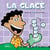 La glace
