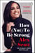 How (Not) To Be Strong - The inspirational instant Sunday Times Bestseller from the legendary Lioness