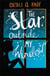 The Star Outside My Window