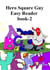 Hero Square Guy Easy Reader Book-2