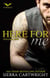 Here For Me - Hawkeye, #1