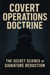 Covert Operations Doctrine: The Secret Science of Signature Reduction