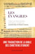 Les Évangiles - Traduits du texte araméen, présentés et annotés par Joachim Elie et Patrick Calame